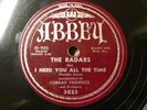 Radars 1951 78 I Need You All The Time / You Belong To Me on Abbey VG++/MINT-