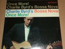 CHARLIE BYRD - Charlie Byrd's Bossa Nova Once More  - Riverside RM 454 SEALED