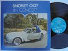 SMOKEY 007 In Concert DAB Bahamas Islands Disco Funk Boogie LP HEAR
