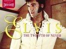 NEW  ELVIS THE TWELFTH OF NEVER  b/w WALK A MILE/BURNING LOVE Ltd Edition #9961