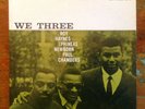 Roy Haynes Phineas Newborn Paul Chambers - We Three - Original LP