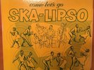 Ska-Lipso - Count Owen Original Jamaican Press On Kentone (rare)