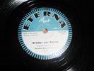 78 Schellack Lied der Zeit - Brüder zur Sonne / Unsterbliche Opfer