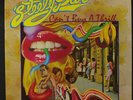 STEELY DAN: Can't Buy A Thrill LP (black label, nice ) Rock & Pop