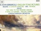 ASD 2305 S/C/ UK - ENGLISH TONE PICTURES - IRELAND, BAX, DELIUS - BARBIROLLI NM