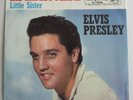 Elvis Presley His Latest Flame / Little Sister 7” PS (RCA Victor 47-7908) NM-