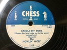 The HOWLIN' WOLF 78 Saddle My Pony / Worried All The Time on Chess Label VG/VG+