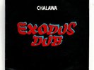 CHALAWA-exodus dub      sky note LP   (hear)   reggae dub  bob marley