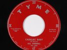 Rockabilly 45 - Bill Sherrell - Cadillac Baby - Tyme - VG+ mp3