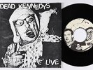 Punk 45 - Dead Kennedys - Bleed For Me Live - VG++ mp3