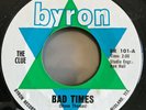 THE CLUE-BAD TIMES 45 TEXAS GARAGE PUNK Excellent Condition