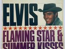 ELVIS PRESLEY- UNIQUE ARTWORK UK FLAMING STAR/SUMMER KISSES