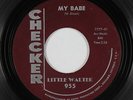 Blues R&B Soul 45 - Little Walter - My Babe/Blue Midnight - Checker - mp3