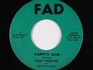 Rockabilly 45 - Jerry Woodard and Pappy's Band - Pappy's Club - Fad - VG+ mp3