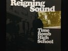 Reigning Sound-Time Bomb High School-In The Red 084-ORIG RARE