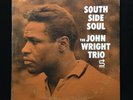 The John Wright Trio-South Side Soul-Status 7190-MONO