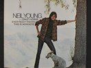 NEIL YOUNG & CRAZY HORSE: Everybody Knows This Is Nowhere LP ('78 re, gatefold)