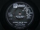 GARY US BONDS   Workin' For My Baby   MINT   1967 UK STATESIDE SS 2025   Norther