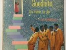 The SPANIELS Goodnite It's Time To Go Vee-Jay LP 1002 Degritter