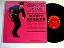 Marty Robbins - Gunfighter Ballads - 1959 US Mono - EX Vinyl LP ULTRASONIC CLEAN