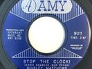 * SHIRLEY MATTHEWS Stop The Clock/If I Had It All NORTHERN POPCORN amy 45 HEAR