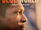 John Coltrane - Blue World - Blue Vinyl New Sealed VMP