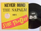 PUNK HARDCORE LP - SORE THROAT NEVER MIND THE NAPALM HERE'S SORE THROAT Limited