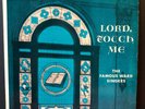 BLACK GOSPEL THE FAMOUS WARD SINGERS LORD, TOUCH ME SAVOY MG 14006 1956 RVG M-