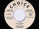 C&W Bopper 45 - Tommy Faile - Big Train - Choice - mp3