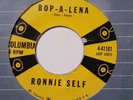 Rockabilly RONNIE SELF: Bop-A-Lena / I Ain't Goin' Nowhere COLUMBIA 45 VG++