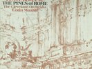 London CS 7043 RESPIGHI FESTE ROMANE PINES CLEVELAND MAAZEL*TAS/HP LIST* NM/NM