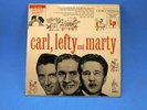 Carl, Lefty And Marty Columbia 6 Eye 10