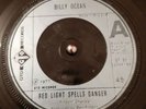 Billy Ocean ?– Red Light Spells Danger Vinyl 7