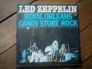 LED ZEPPELIN Royal orleans / candy store rock FRENCH  45T