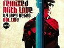 Joey Negro ?– Remixed With Love By Joey Negro (Vol. Two) (Part A) 2 × Vinyl