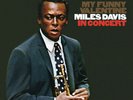 Mobile Fidelity Sound Lab Miles Davis ? My Funny Valentine MFSL 1-431 2016 NEW