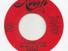 NORTHERN / FUNK / SWEET -- DESIRE -- I'VE NEVER TURN MY BACK ON YOU / LOVE TOLL