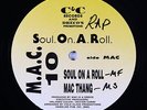 M.A.C. 10 - Soul On A Roll 12