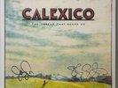 CALEXICO The Thread That AUTOGRAPHED New & MINT
