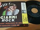 45g- GIANNI ROCK (MASSIMO RANIERI)- LASSU' QUALCUNO MI AMA -RARO MINT