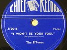 Eltones 1955 DOOWOP 78 I Wont Be Your Fool / You Were Meant For Me on Chief VG++