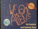 Vic Godard & Subway Sect ‘We Come As Aliens’ Vinyl LP (2010) NM