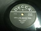 Risque vocal 78 Mae West Love is the greatest thing Decca 29452 E- LISTEN