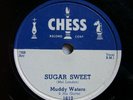 MUDDY WATERS  Sugar Sweet / Trouble No More  CHESS 1955 Chicago Blues 78