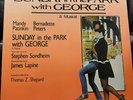 Sunday In The Park With George vinyl Sondheim Bernadette Peters Mandy Patinkin