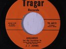 J. J. JONES / L. DANIELS: Aquarius / Nitecap 45 (light lbl flaking) Funk