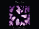 Mazzy Star-Seasons of Your Day Vinyl / 12