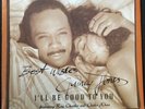 Quincy Jones Ft Ray Charles/Chaka Khan ‘I’ll Be Good To You’ 7in Vinyl SIGNED