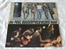The Paul Butterfield Blues Band - s/t - U.K. Original - Excellent plus