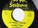 MCKINLEY TRAVIS-GET YOURSELF TOGETHER ON SOULTOWN NORTHERN 45-NM, HEAR